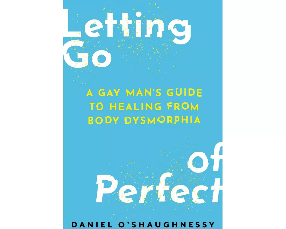 Letting Go of Perfect