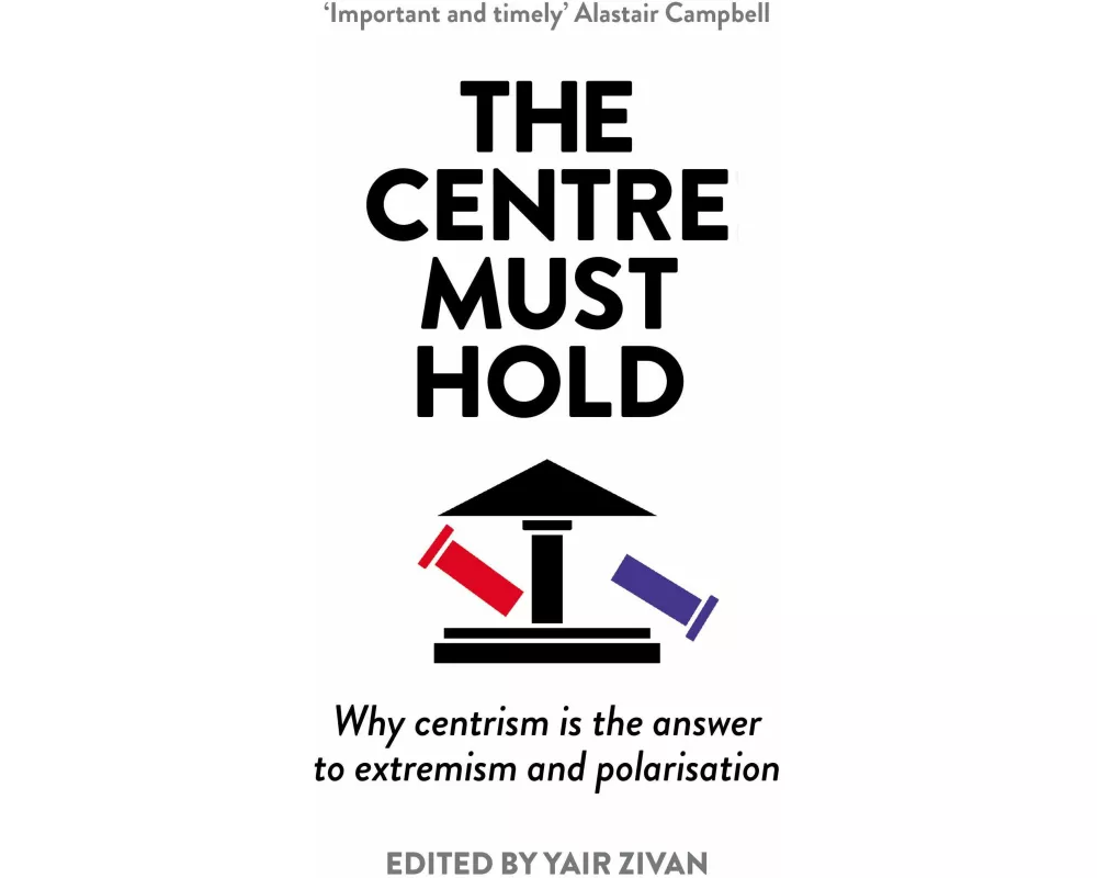 The Centre Must Hold