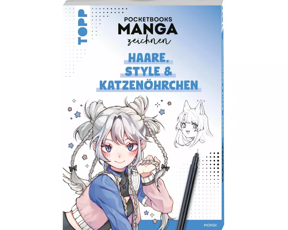 Pocketbooks Manga zeichnen - Teil 3: Haare, Style & Katzenöhrchen