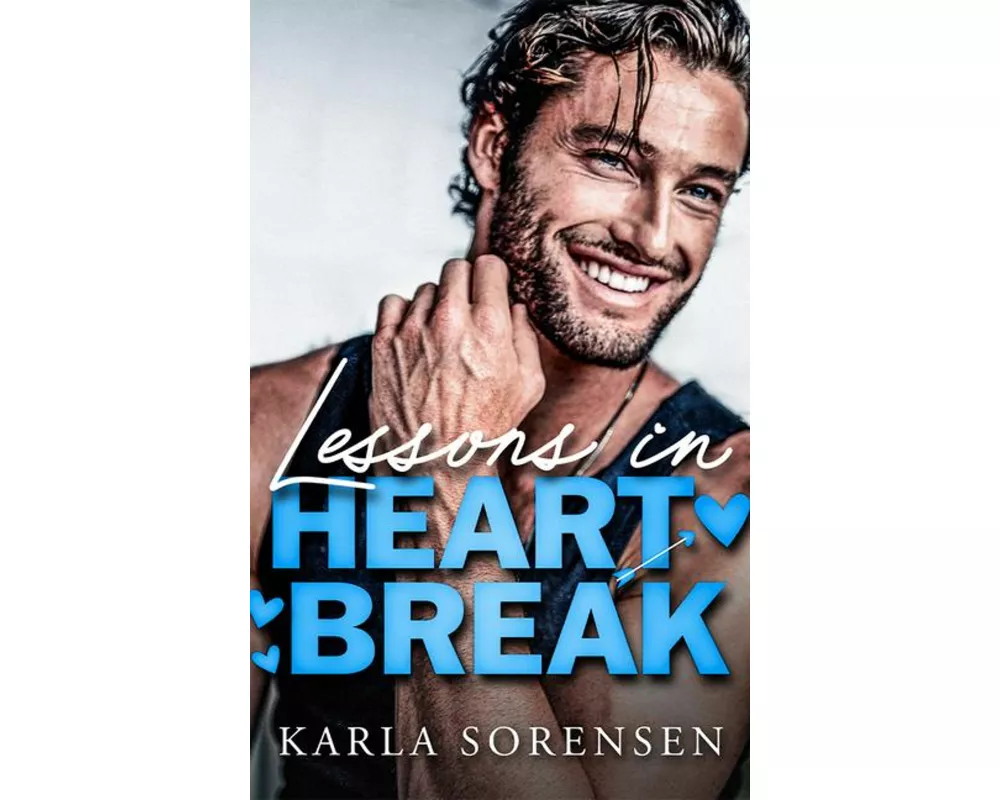 Lessons in Heartbreak