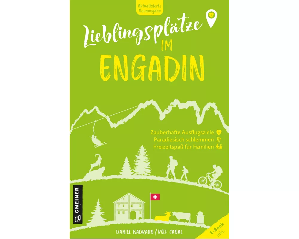 Lieblingsplätze im Engadin