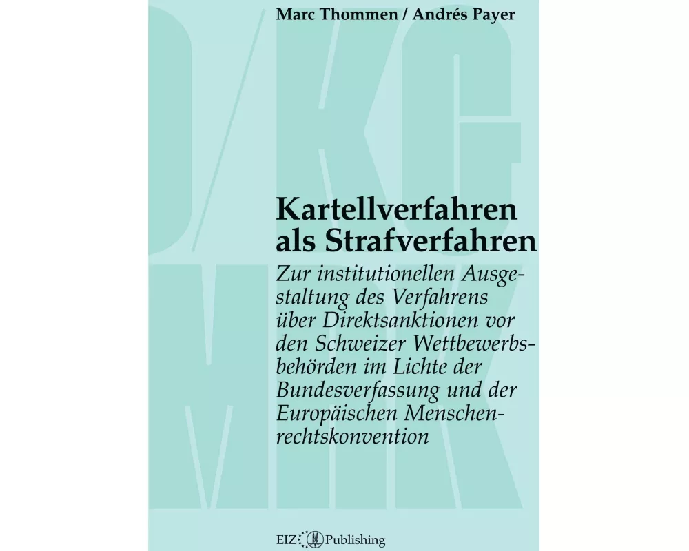 Kartellverfahren als Strafverfahren