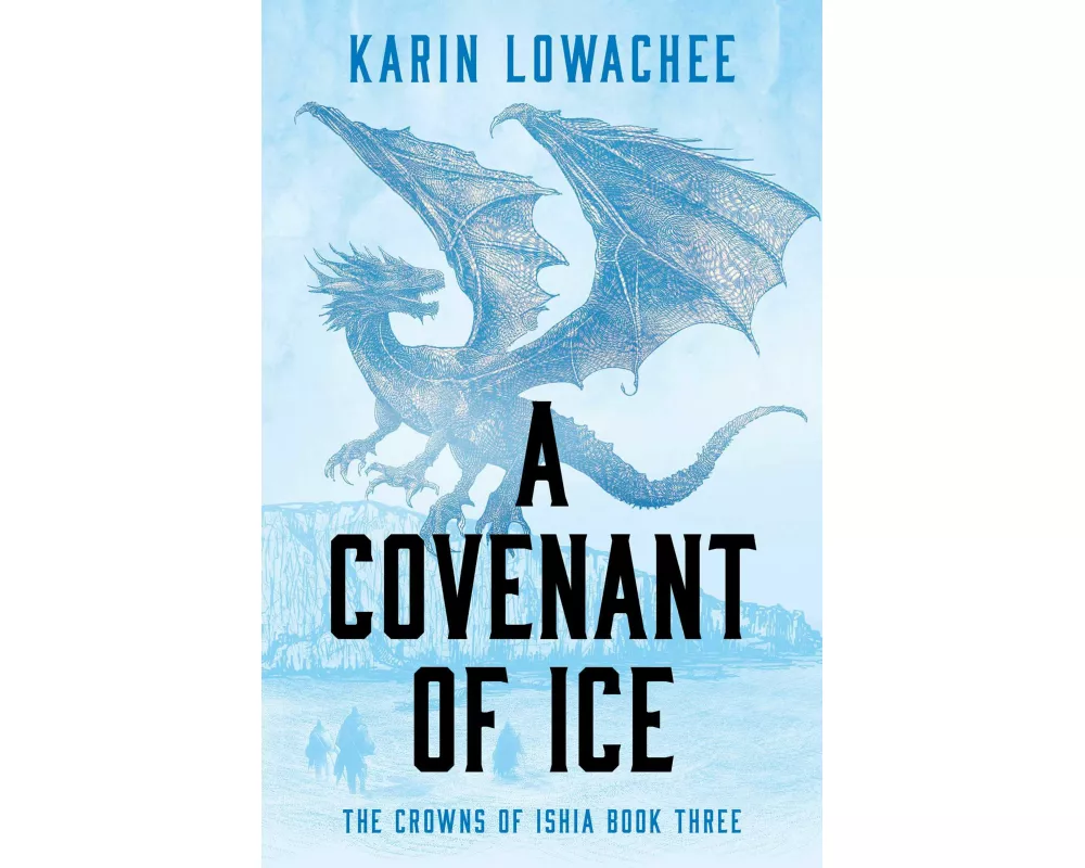 A Covenant of Ice