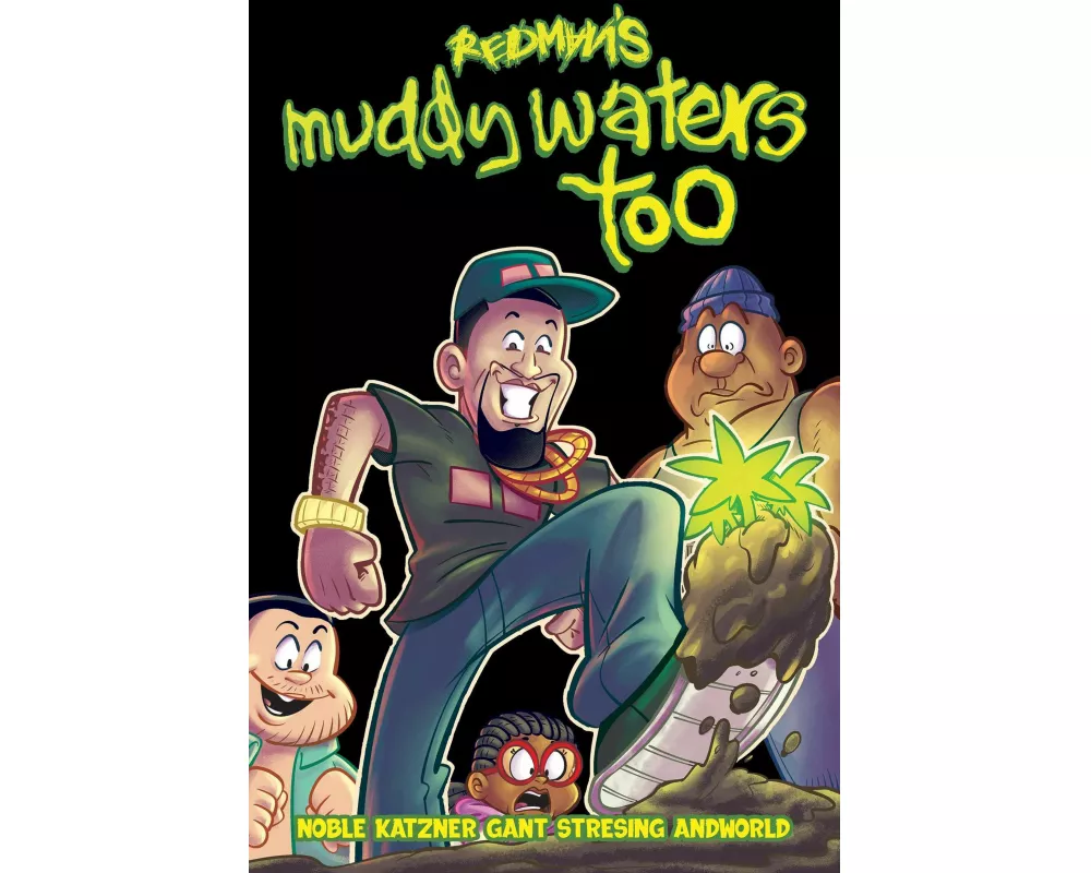 Redman's Muddy Waters Too