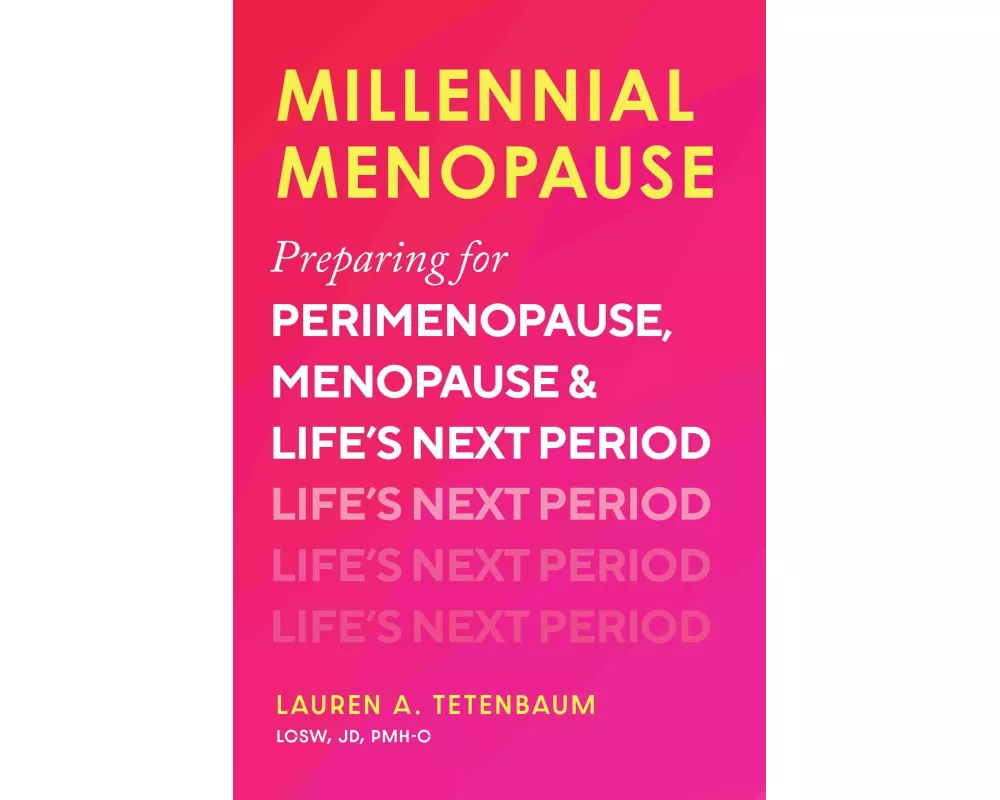 Millennial Menopause