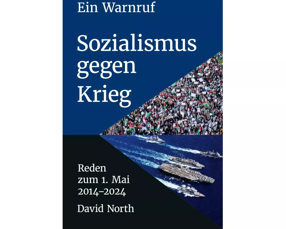 Ein Warnruf: Sozialismus gegen Krieg