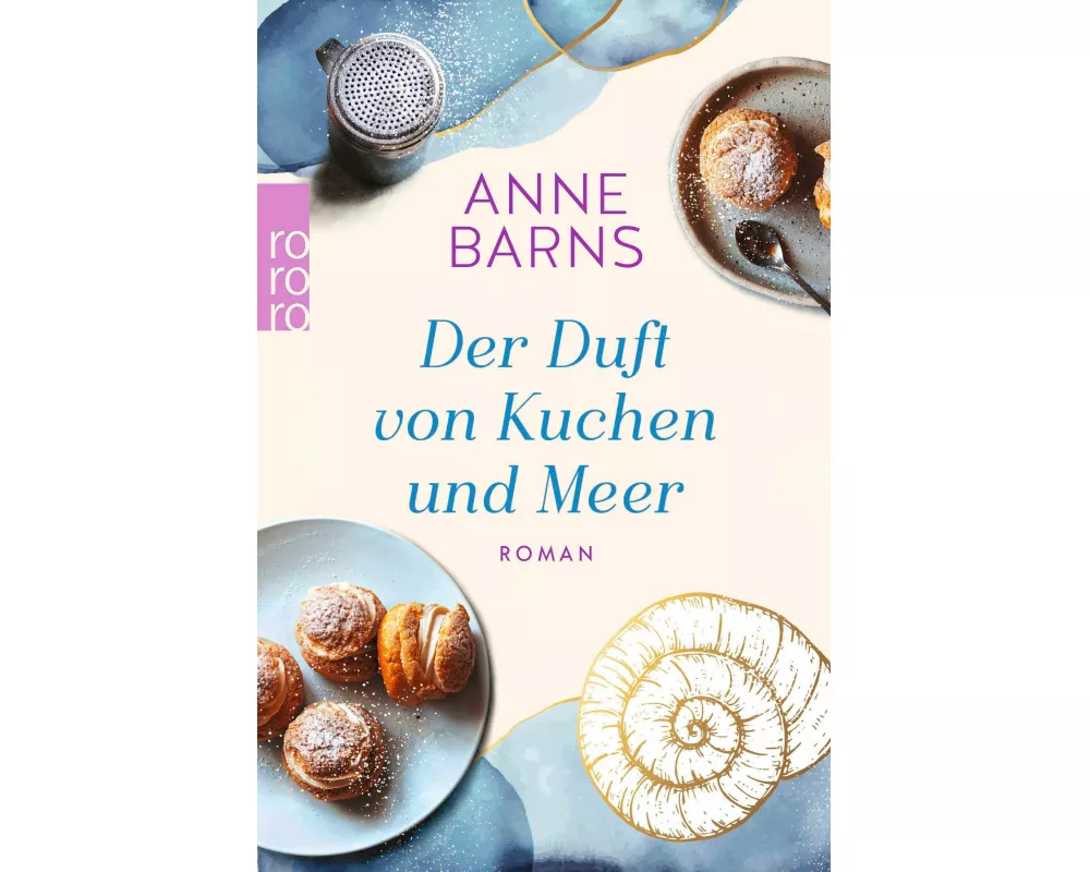 Der Duft von Kuchen und Meer