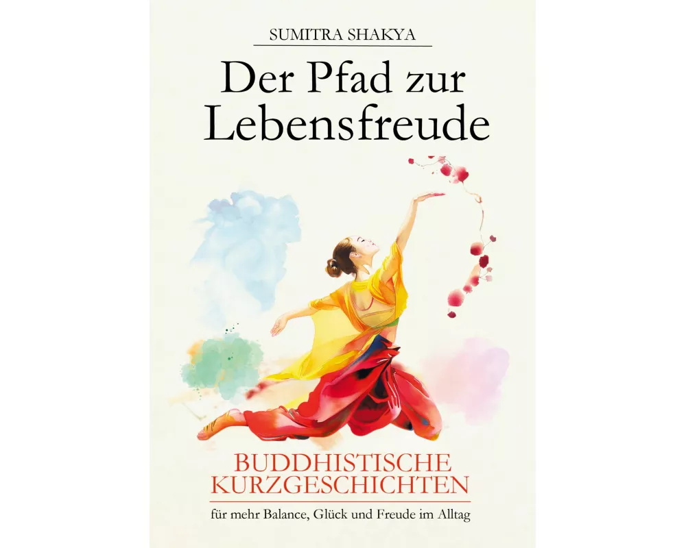 Der Pfad zur Lebensfreude