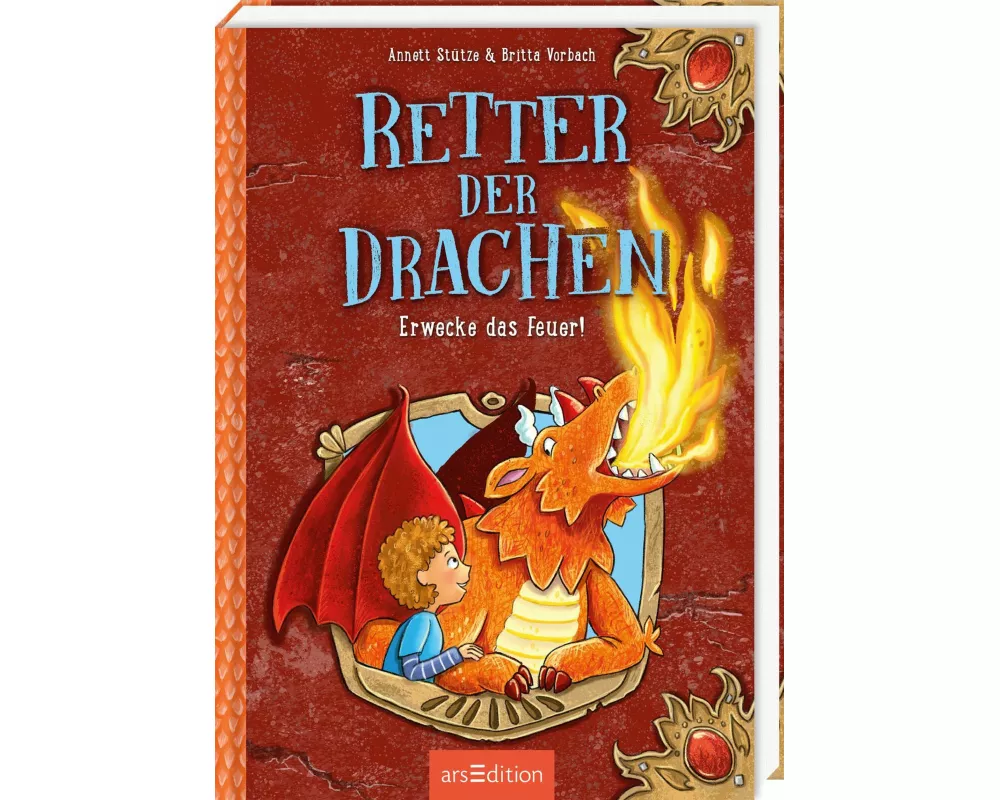 Retter der Drachen – Erwecke das Feuer! (Retter der Drachen 2)