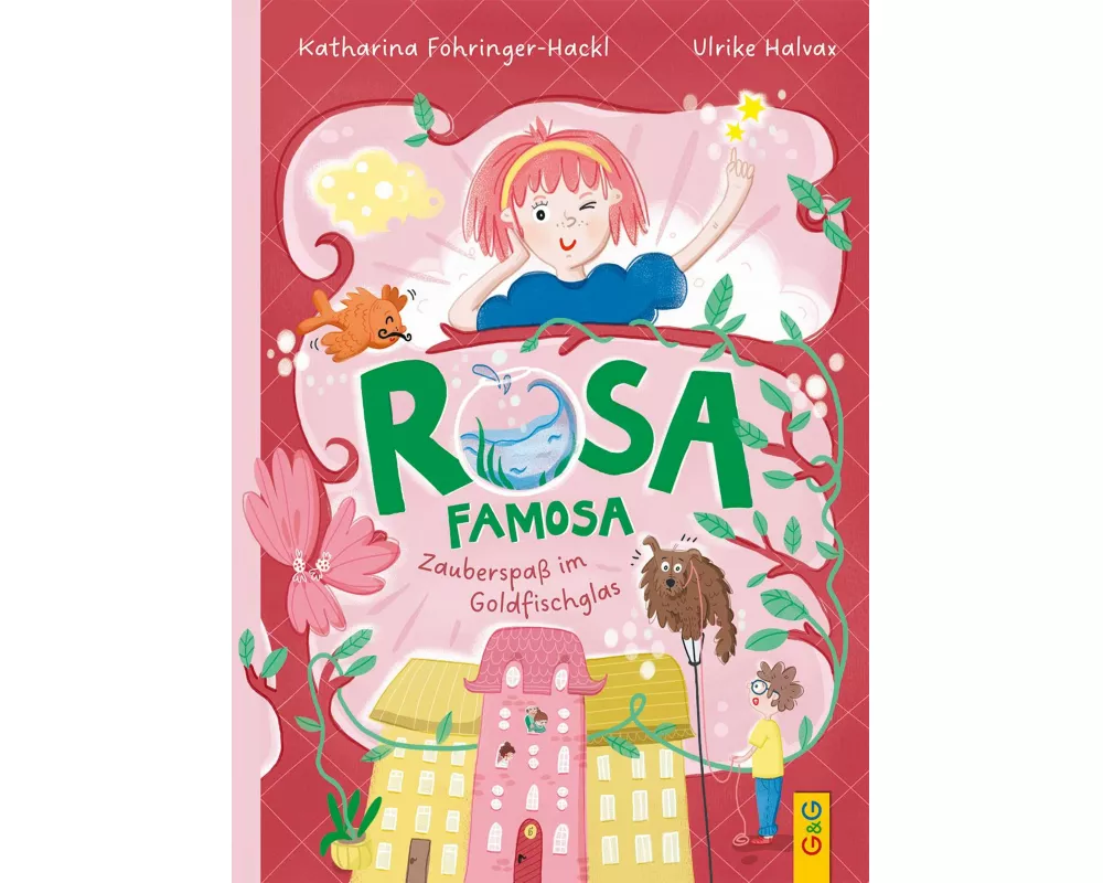 Rosa Famosa – Zauberspaß im Goldfischglas