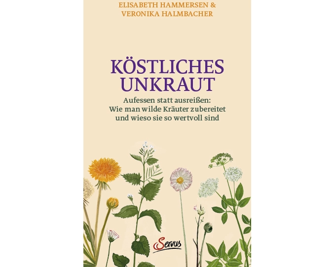 Köstliches Unkraut