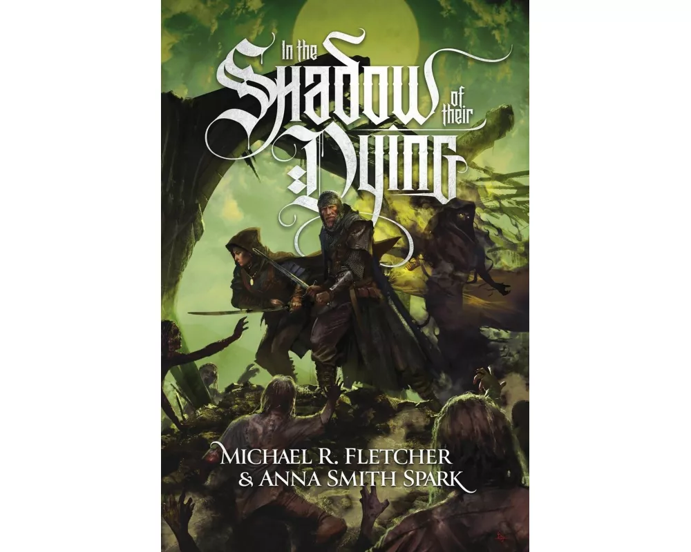 In the Shadow of their Dying