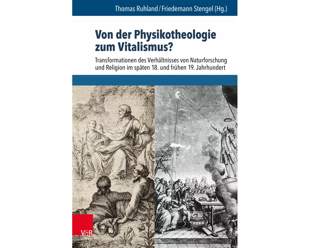 Von der Physikotheologie zum Vitalismus?