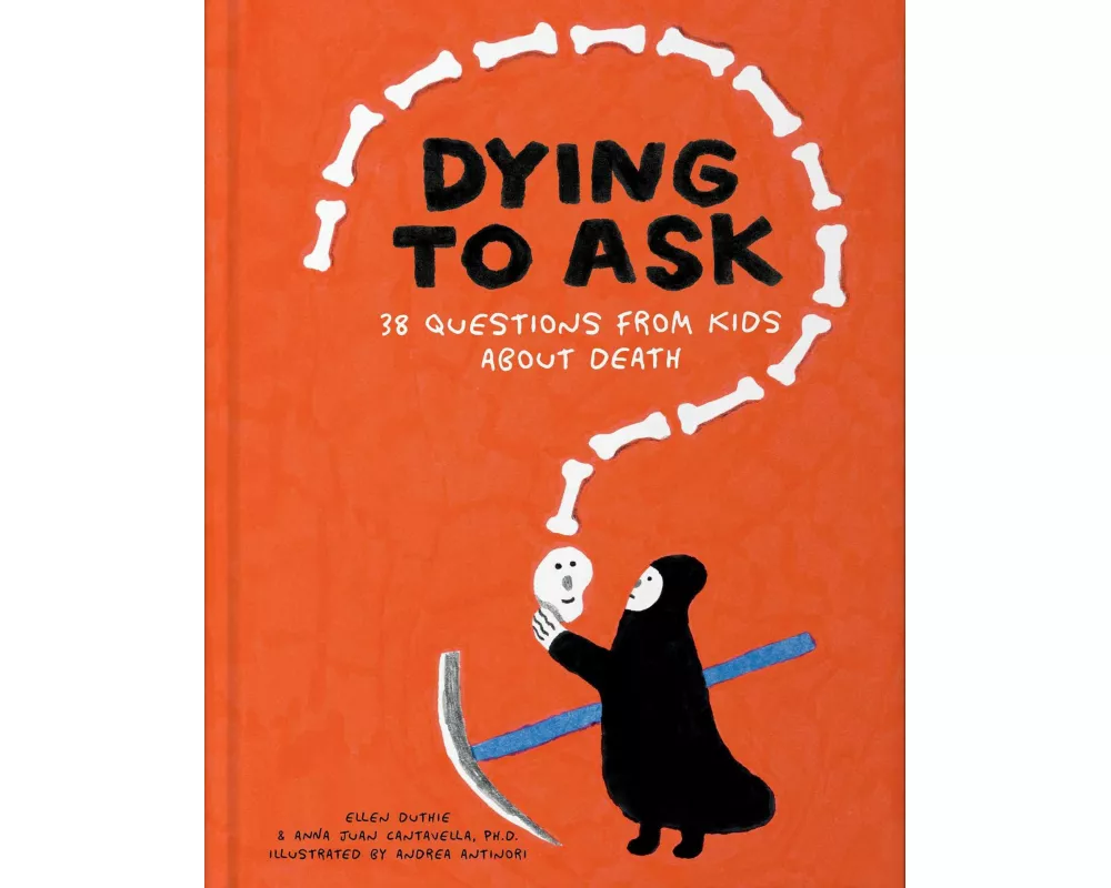 Dying to Ask
