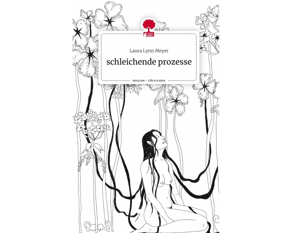 schleichende prozesse. Life is a Story - story.one