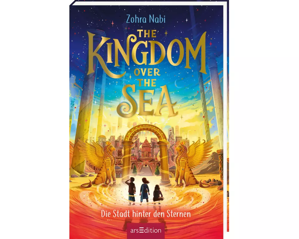 The Kingdom over the Sea – Die Stadt hinter den Sternen (The Kingdom over the Sea 2)