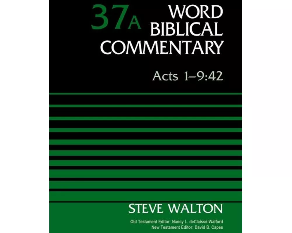 Acts 1-9:42, Volume 37A: 37