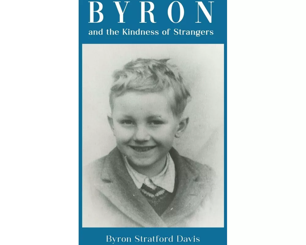 Byron and the Kindness of Strangers