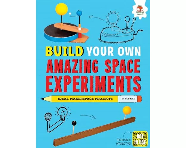 Build Your Own Amazing Space Experiments