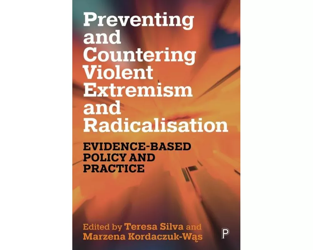 Preventing and Countering Violent Extremism and Radicalisation