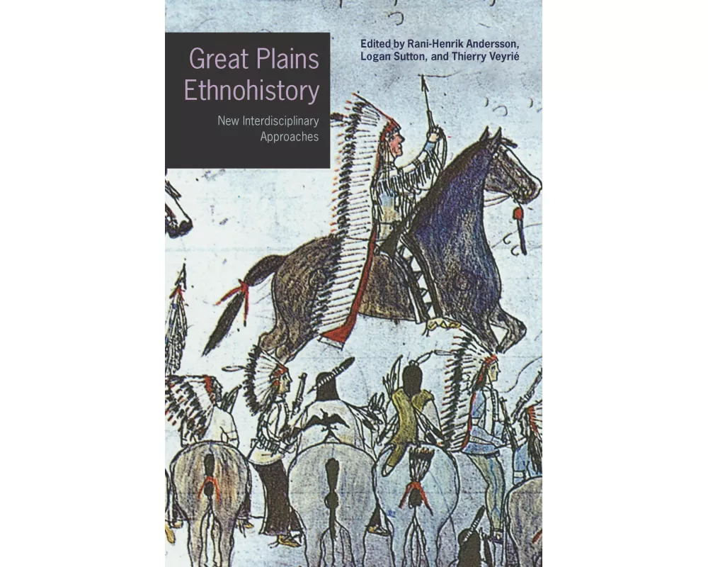 Great Plains Ethnohistory