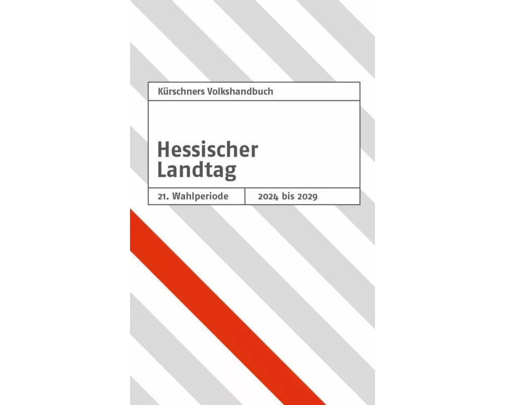 Kürschners Volkshandbuch Hessischer Landtag