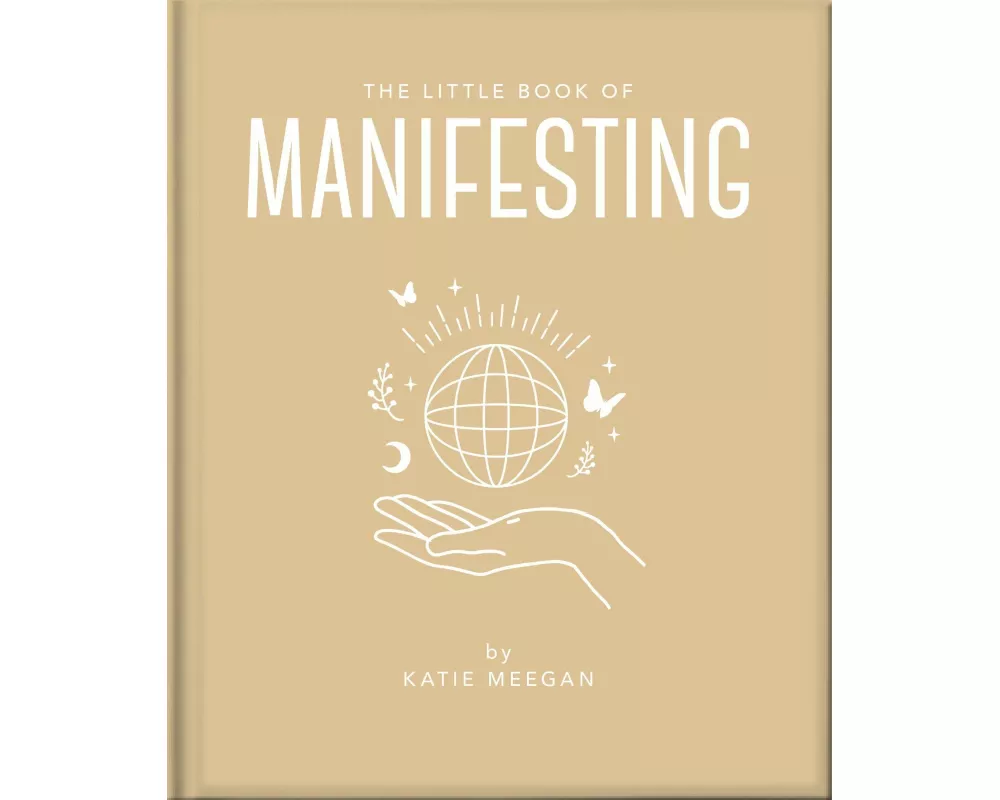 The Little Book of Manifesting