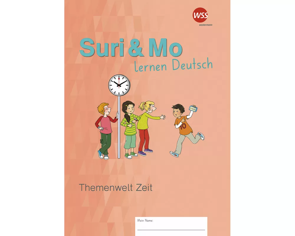 Suri & Mo lernen Deutsch