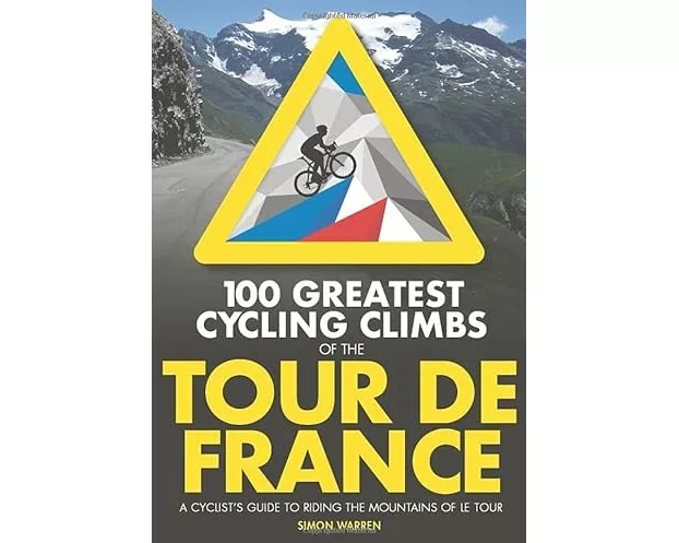 100 Greatest Cycling Climbs of the Tour de France