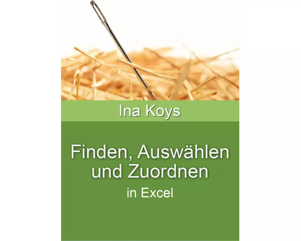 Finden, Auswählen und Zuordnen