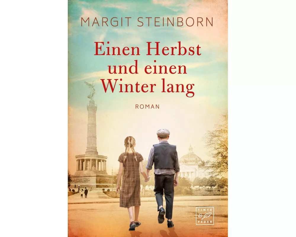 Einen Herbst und einen Winter lang