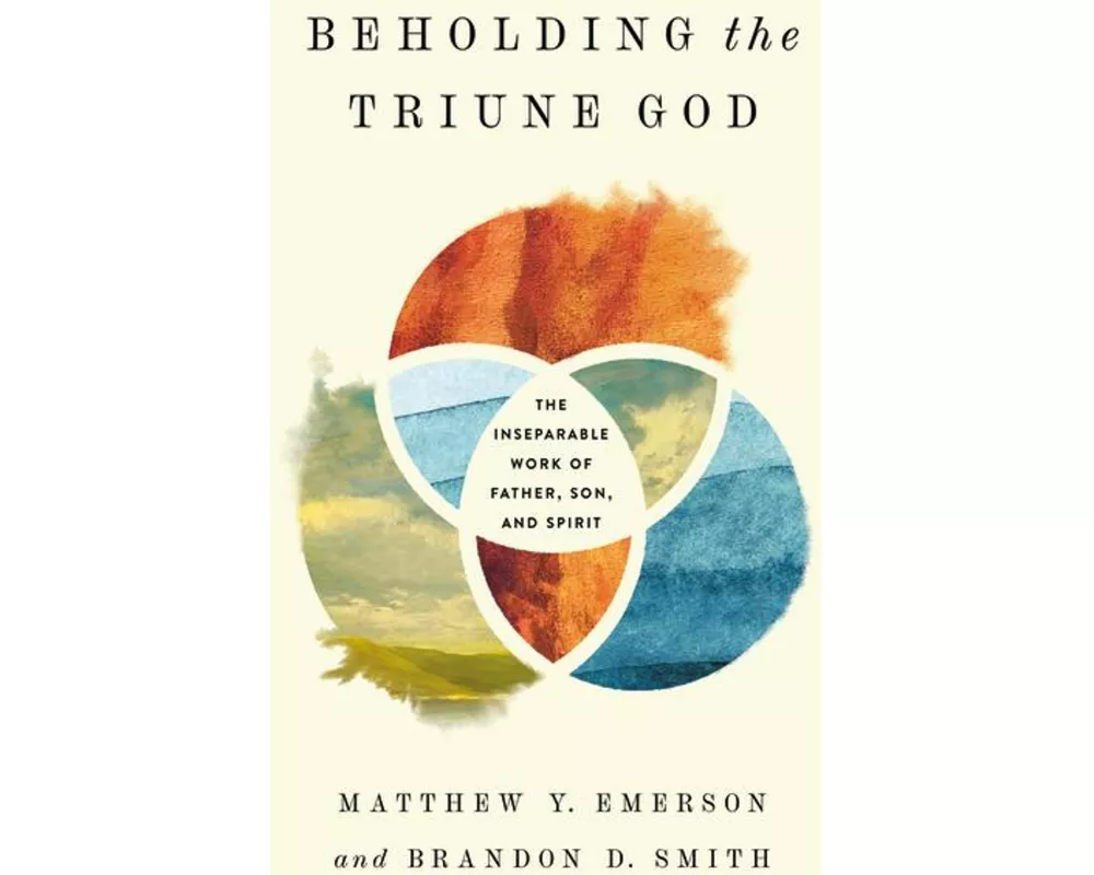 Beholding the Triune God
