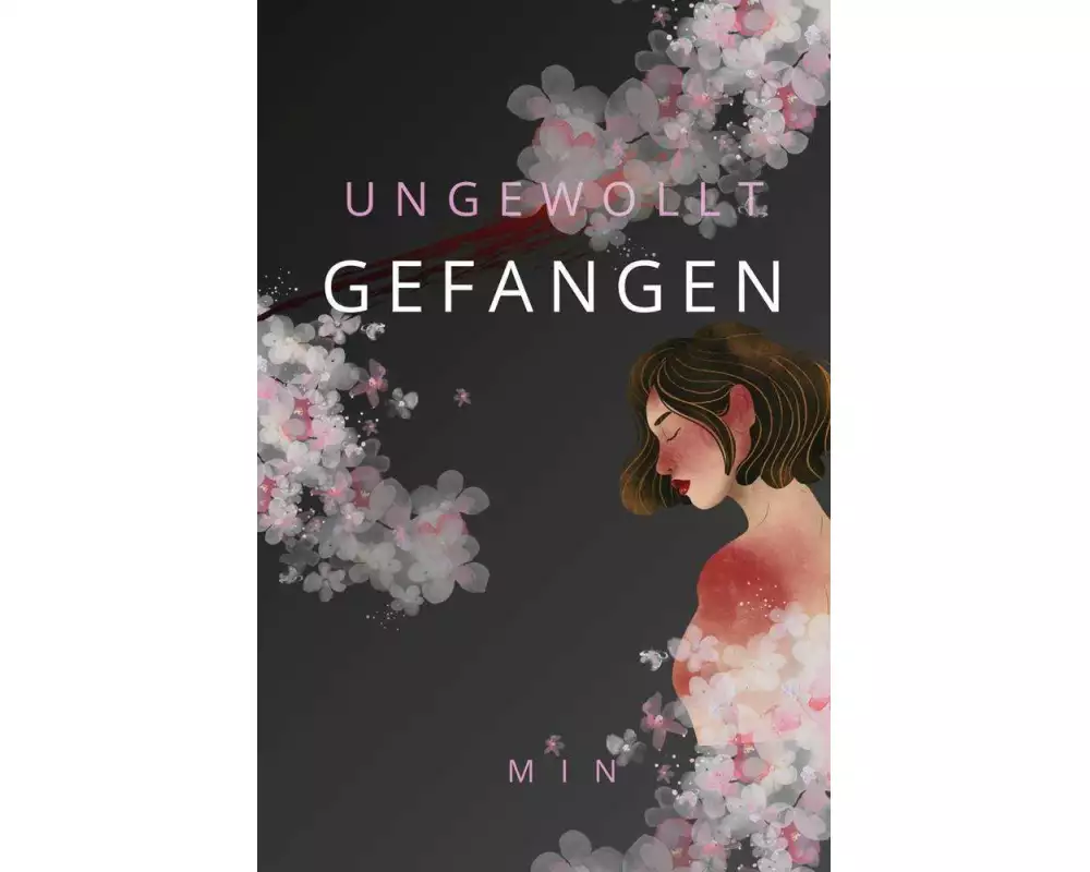 Ungewollt Gefangen