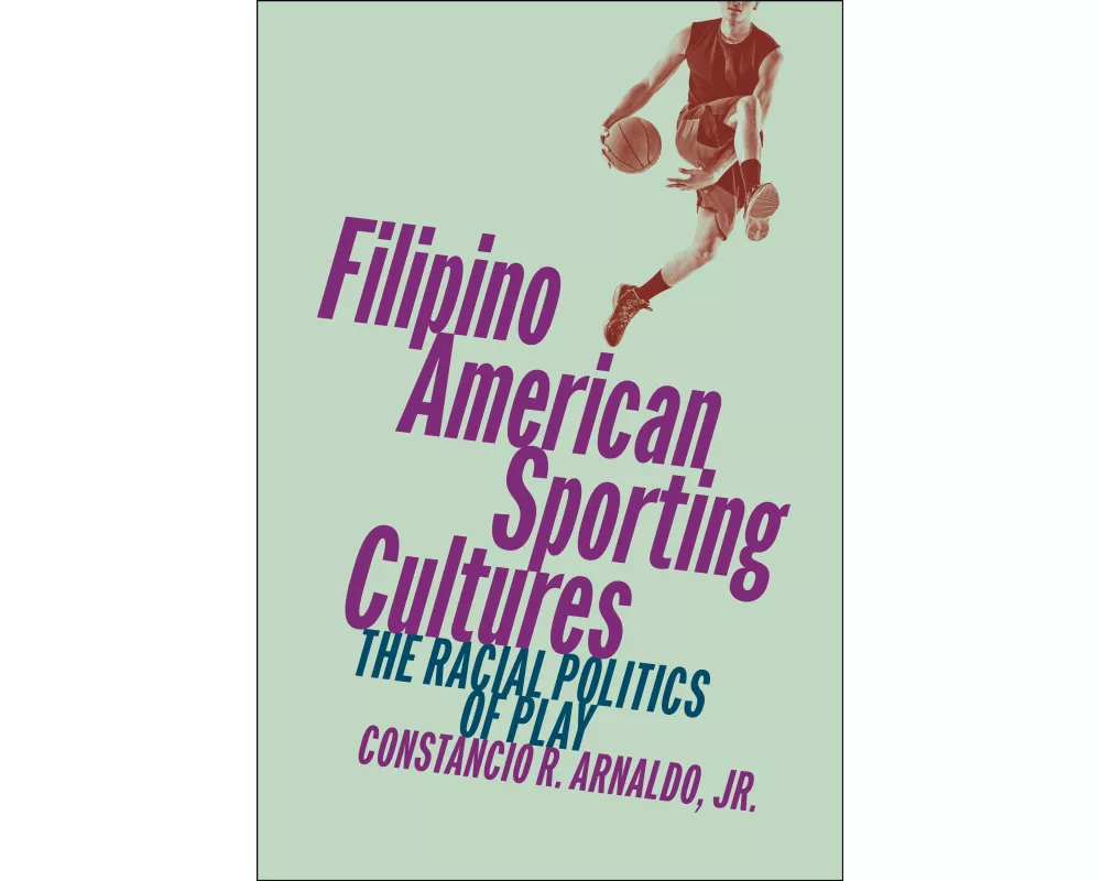 Filipino American Sporting Cultures