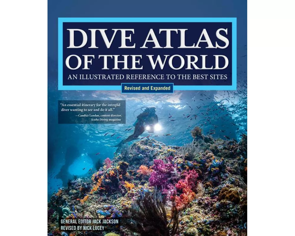 Dive Atlas of the World, Revised and Expanded Edition