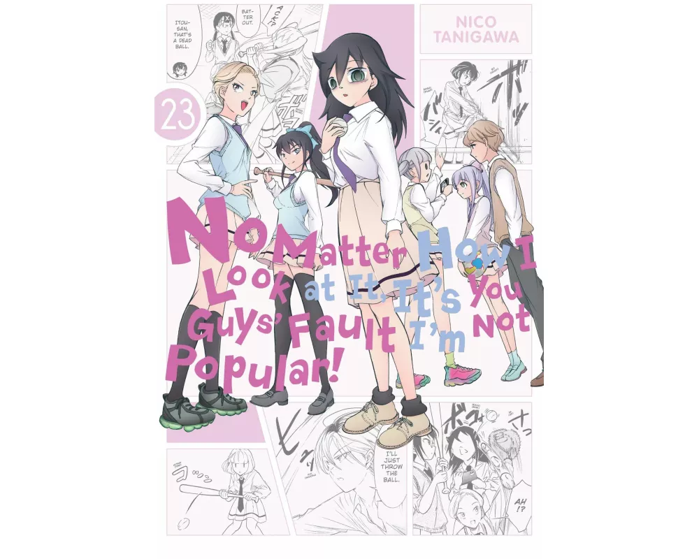 No Matter How I Look at It, It's You Guys' Fault I'm Not Popular!, Vol. 23