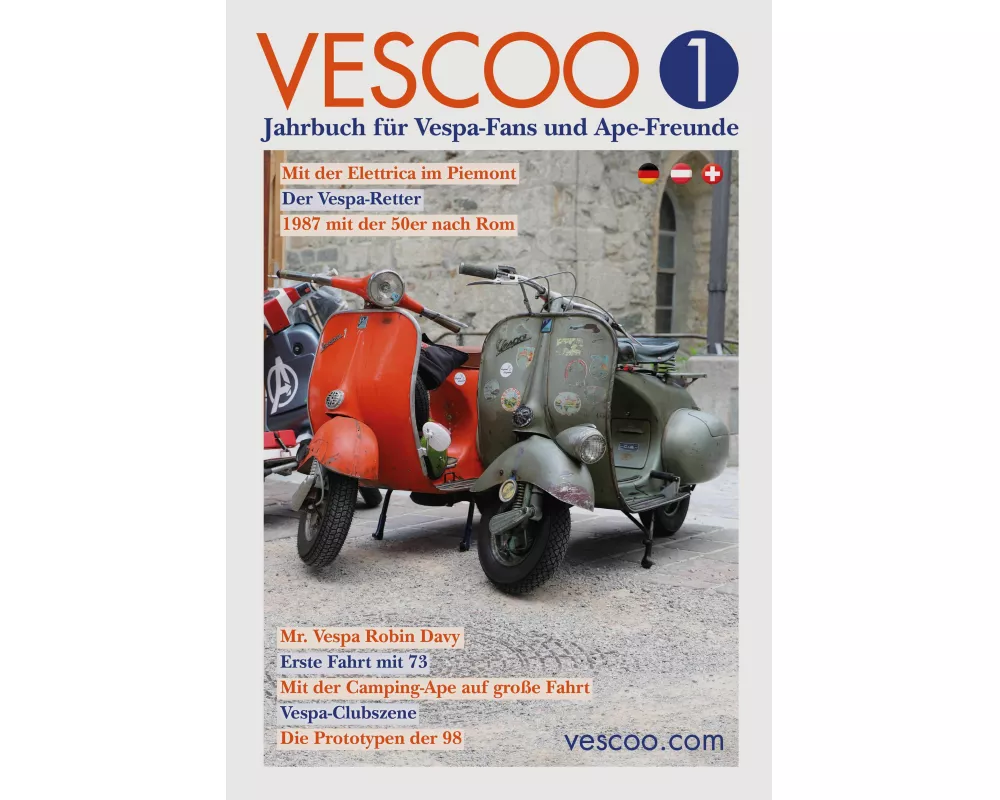 VESCOO Jahrbuch für Vespa-Fans und Ape-Freunde - Ausgabe 1