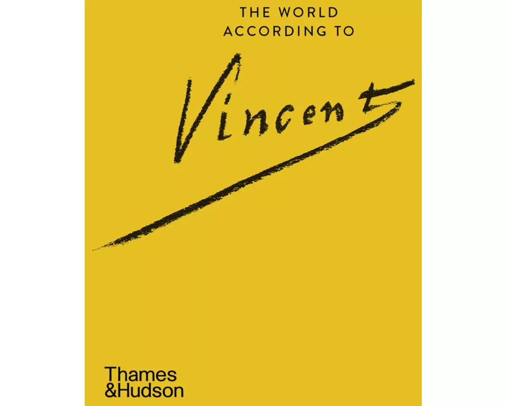 The World According to Vincent van Gogh