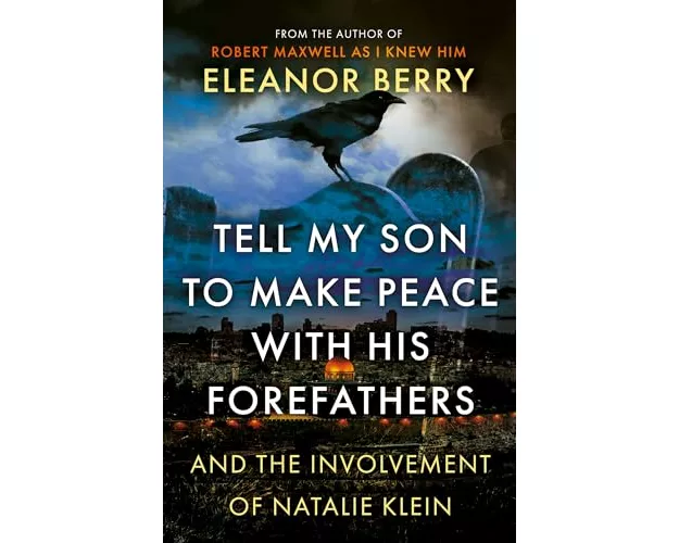 Tell My Son to Make Peace With His Forefathers