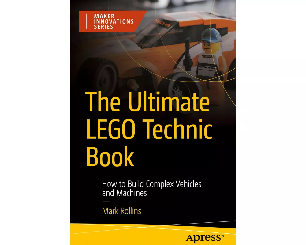 The Ultimate Lego Technic Book