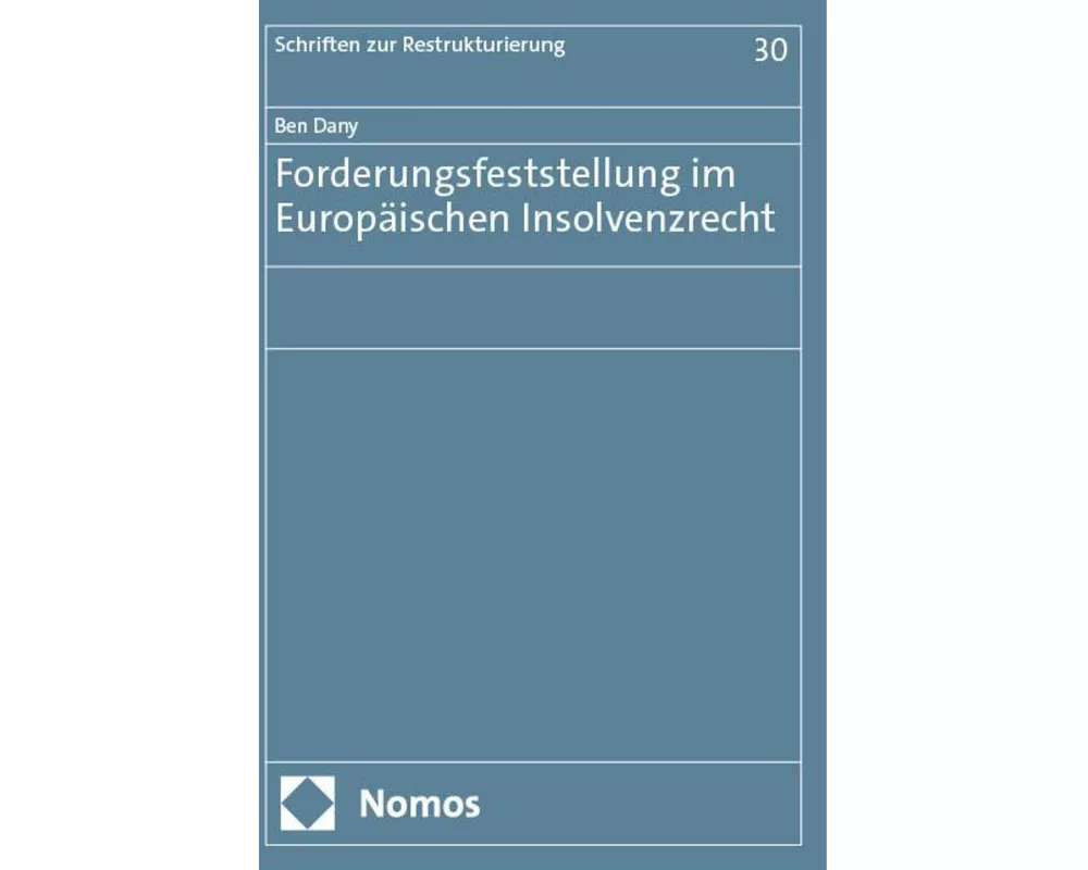 Forderungsfeststellung im Europäischen Insolvenzrecht