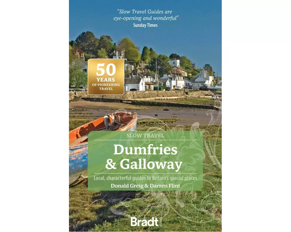 Dumfries and Galloway (Slow Travel)