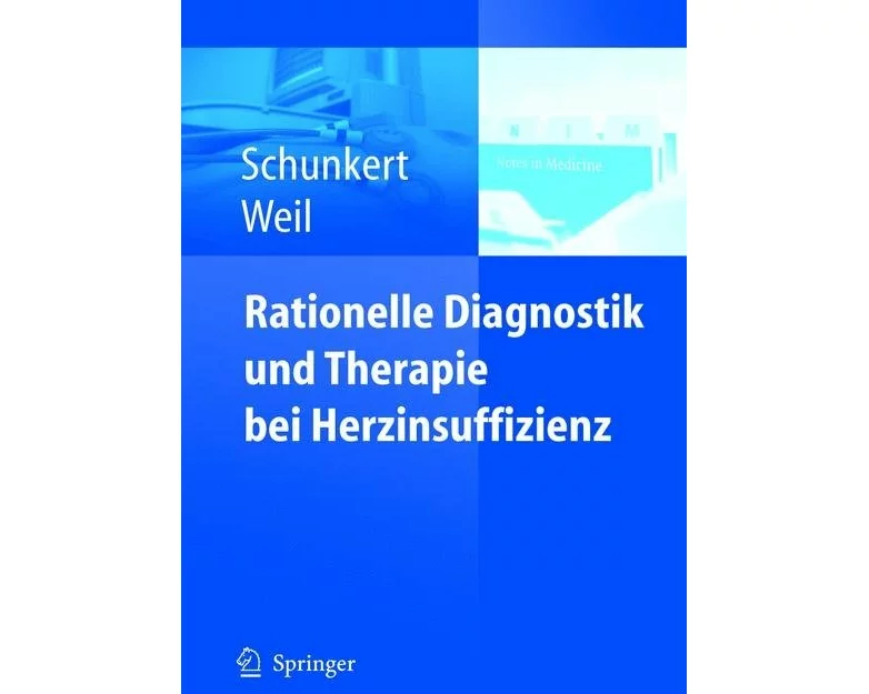 Rationelle Diagnostik und Therapie bei Herzinsuffizienz