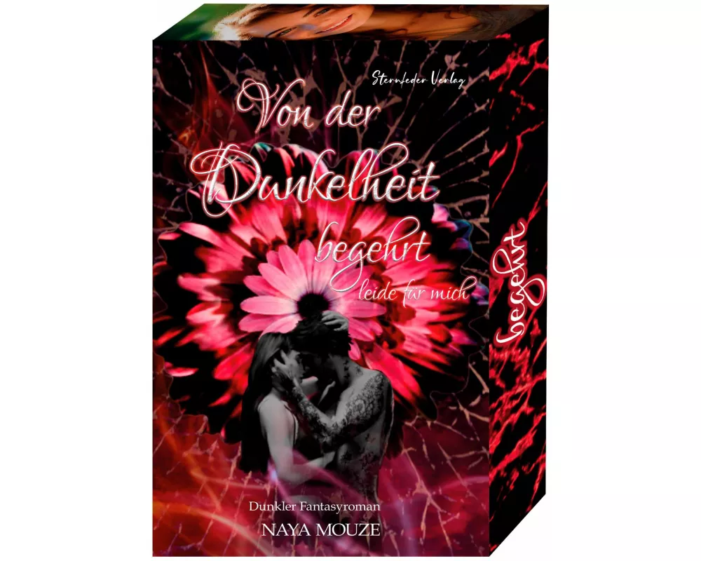 Von der Dunkelheit begehrt