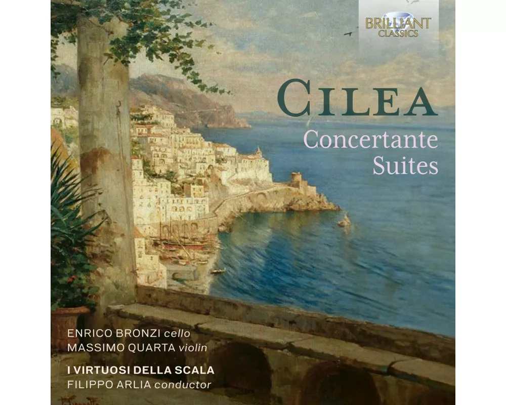 Cilea:Concertante Suites