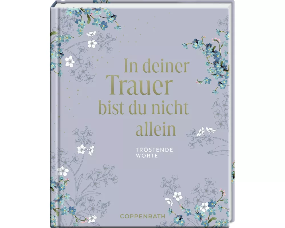 In deiner Trauer bist du nicht allein