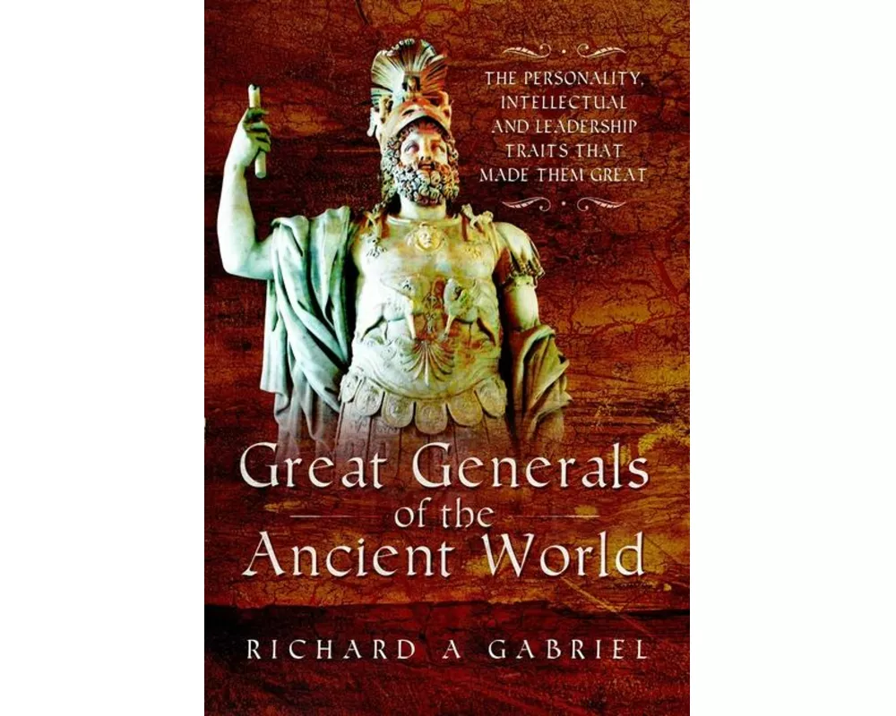 Great Generals of the Ancient World
