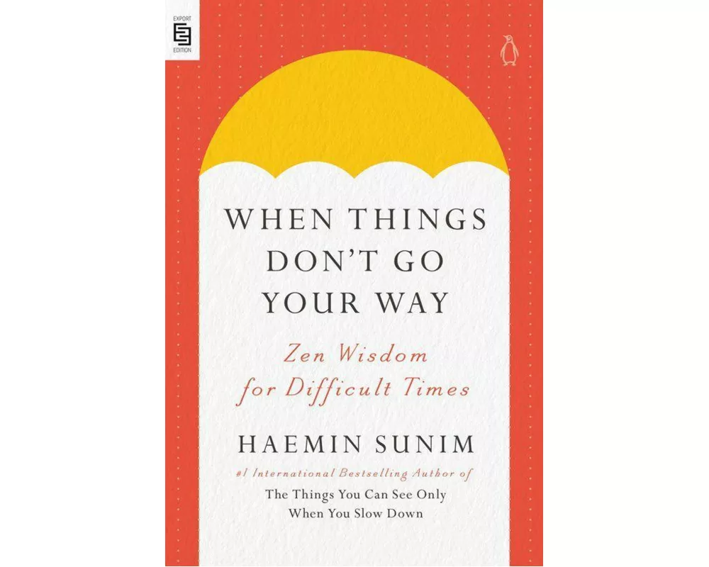 When Things Don't Go Your Way