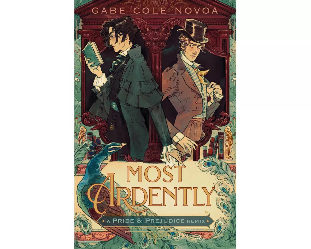 Most Ardently: A Pride & Prejudice Remix