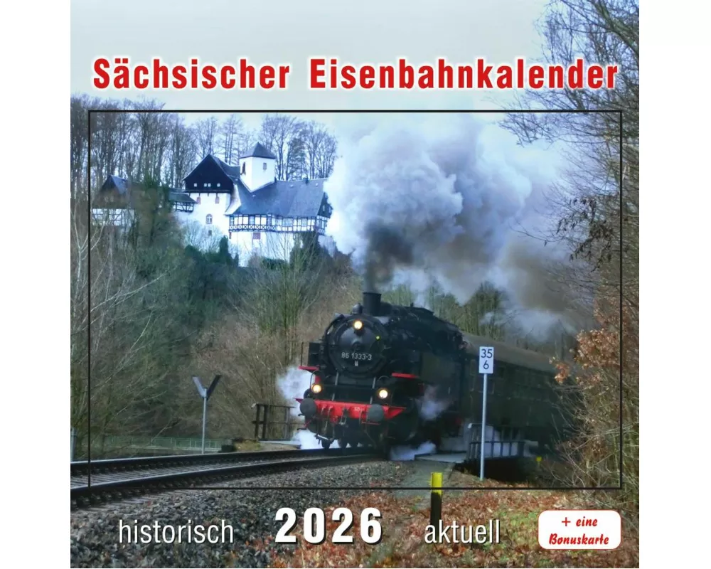 Sächsischer Eisenbahnkalender 2026